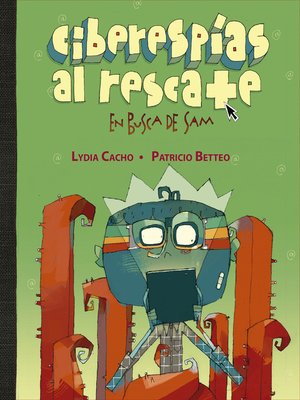 cover image of Ciberespías al rescate
